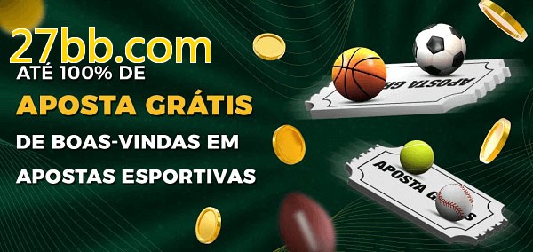 27bb.combet Ate 100% de Aposta Gratis